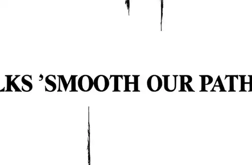 "SILKS SMOOTH OUR PATH" tattoo design idea