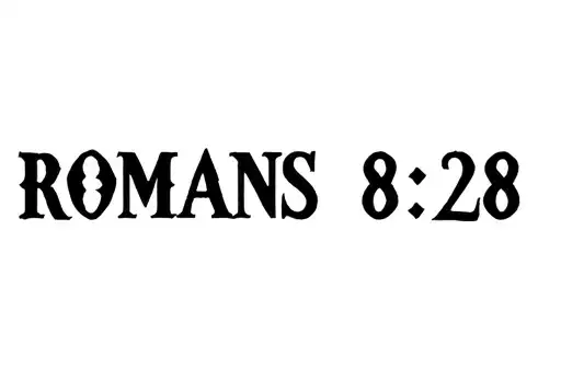"ROMANS 8:28" tattoo design idea