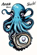 "Aww shucks " octopus and an oyster pearl tattoo design idea