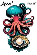"Aww shucks " octopus and an oyster pearl tattoo design idea