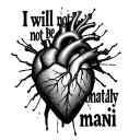 "I will not be emotionally mani" "I will not be emotionally mani" black heart anatomical tattoo design idea