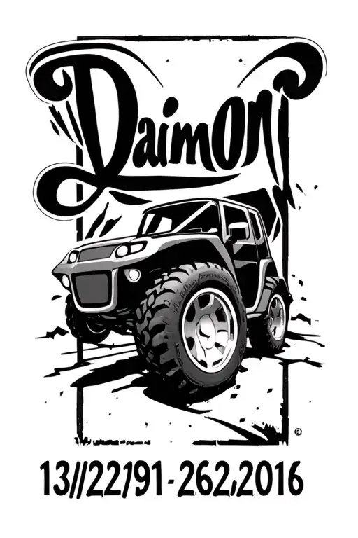 "Daimon 13/12/1991 - 26/12/2016" off road vehicles tattoo design idea