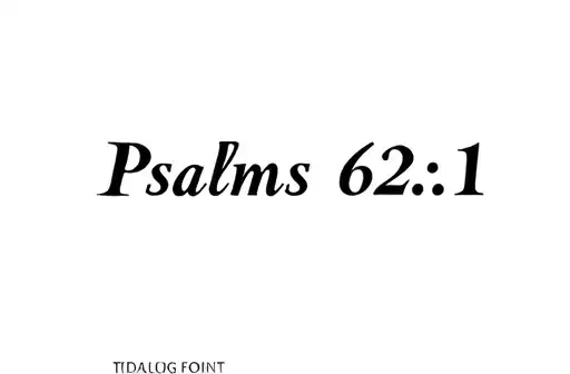 "Psalms 62:1" "Psalms 62:1" tattoo design idea