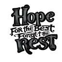 text "Hope for the best, forget the rest" tattoo design idea