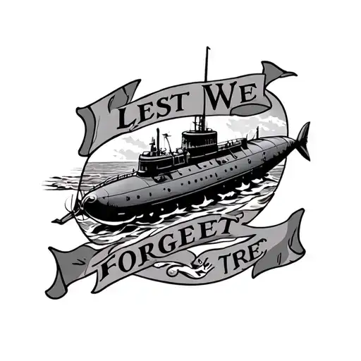 "Lest we forget " ww1 submarine tattoo design idea
