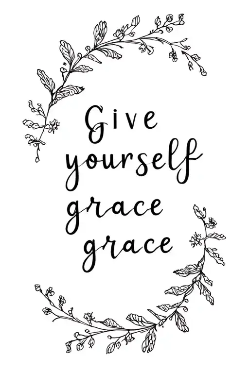 "Give yourself grace" flower bouquet tattoo design idea