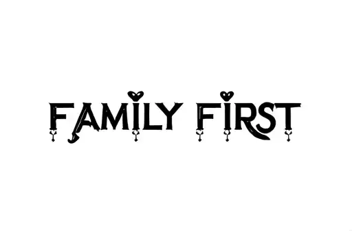 "Family First" tattoo design idea