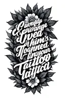 quote written tattoo design idea