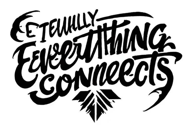 Coordinates Quote "Eventually everything connects" tattoo design idea