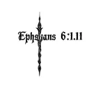 the words "Ephesians 6:11" with a like going through it making it into a cross tattoo design idea