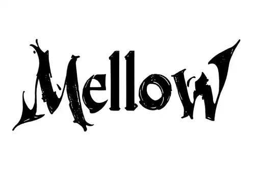 "Mellow" tattoo design idea