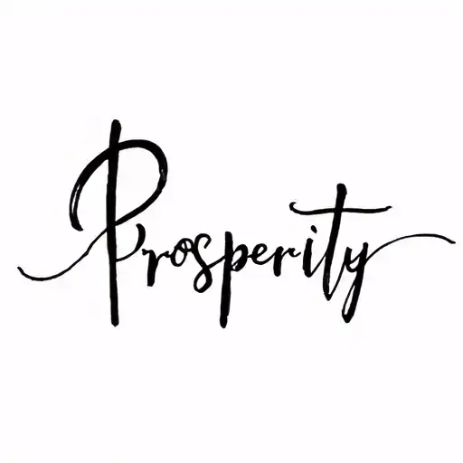 Prosperity word with hand calligraphy tattoo design idea
