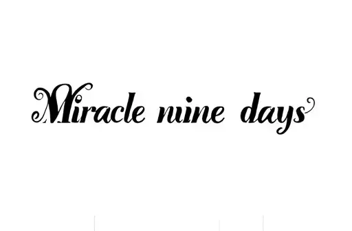 "Miracle nine days" tattoo design idea