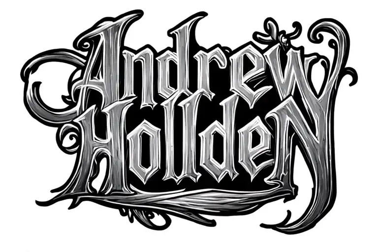 "Andrew Holden" words tattoo design idea