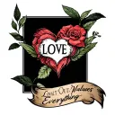 LOVE - Loyalty Out Values Everything tattoo design idea