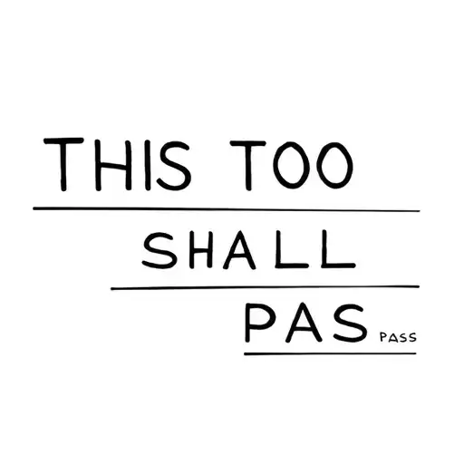 "This too shall pass" this too shall pass tattoo design idea
