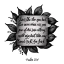psalm 23:4 Verse with imagery tattoo design idea