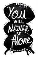 "You will never be alone" father son fotball ball tattoo design idea