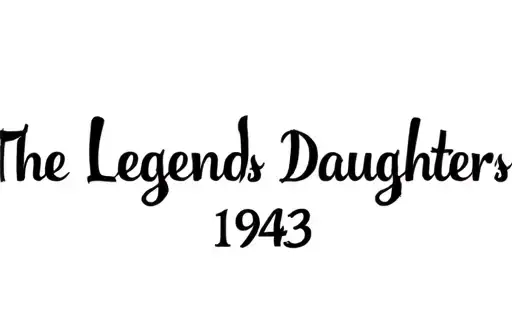 "The Legends Daughters 1943" tattoo design idea
