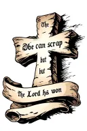 cobblestone cross with writing "the devil can scrap but the Lord has won" in old font on a scroll. tattoo design idea
