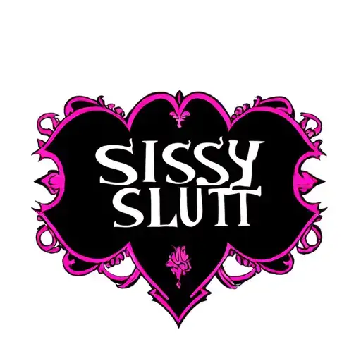 "Sissy Slut" "slave" "sissy" "pinstripe" tattoo design idea