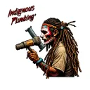 "Indigenous Plumbing " dreadlock painted face Native American plumber using drill tattoo design idea