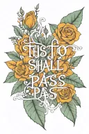 This too shall pass tattoo design idea