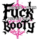 "fuck booty" Heaven this Hell tattoo design idea