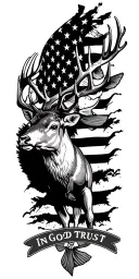 "In god we trust" "In god we trust" white tail deer and bass fish and American flag tattoo design idea