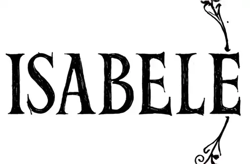 "Isabelle
8,09,25 6:18" tattoo design idea