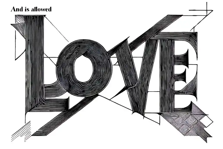 "And it is allowed to love" text tattoo tattoo design idea