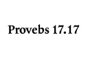 "Proverbs 17:17" tattoo design idea