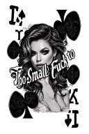 "Too Small to Fuck me" hot wife with cuckold spades bbc tattoo design idea