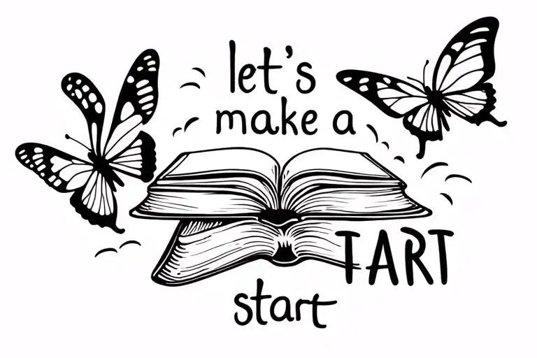 Books as butterflies around the words "let's make a start" tattoo design idea