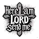"Here I am Lord, send me" Cross tattoo design idea