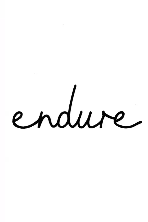 the word endure written with a single line tattoo tattoo design idea