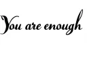 "You are enough italian" tattoo design idea