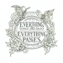 A phrase that says "everything passes" with a trebol tattoo design idea