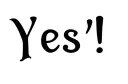 "Yes!" tattoo design idea