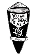 "You will not break me" book cover with anarchy symbol tattoo design idea