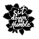 text 'sit down, be humble' tattoo design idea