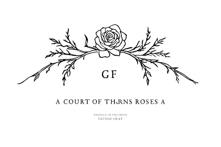 A Court Of Thorns And Roses tattoo design idea