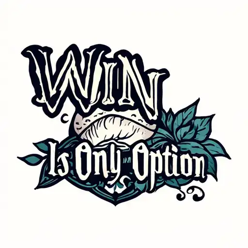 A neck tattoo that says win is the only option tattoo design idea