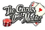 "The Cards Dont Matter" poker chips and playing cards tattoo design idea