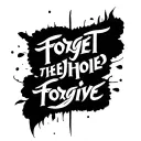 надпись "forget forgive" tattoo design idea