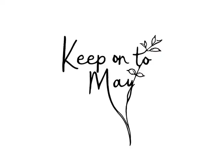 Keep on to May tattoo design idea