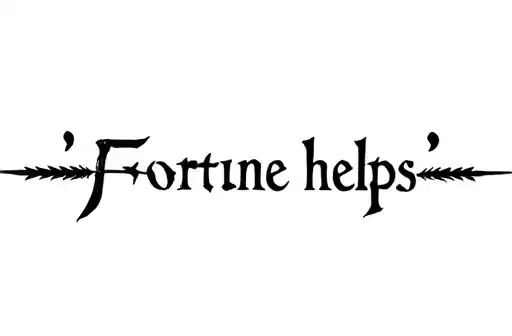 "Fortune helps" tattoo design idea