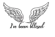 In cursive the words I’ve been blessed and add very minimal angel wings  tattoo design idea