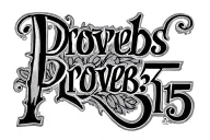 "Proverbs 3:15" semi colon incorporated tattoo design idea