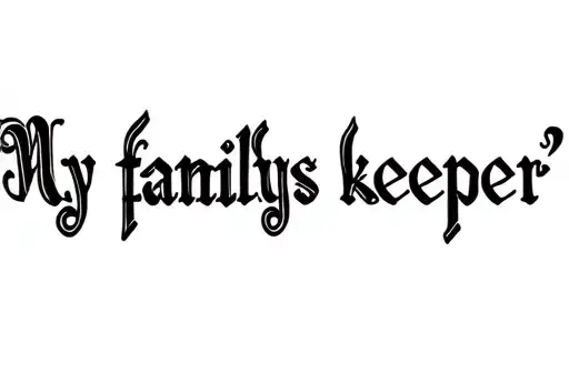 "My familys keeper " tattoo design idea